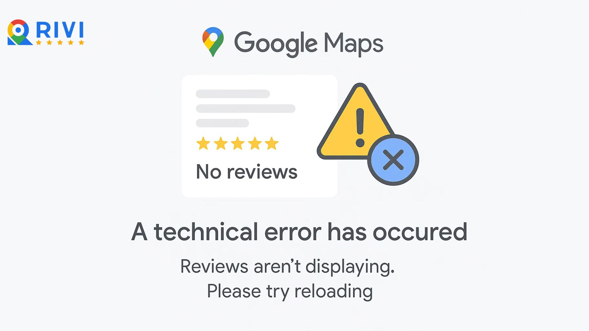 Lỗi kỹ thuật khiến đánh giá trên Google Map không hiển thị