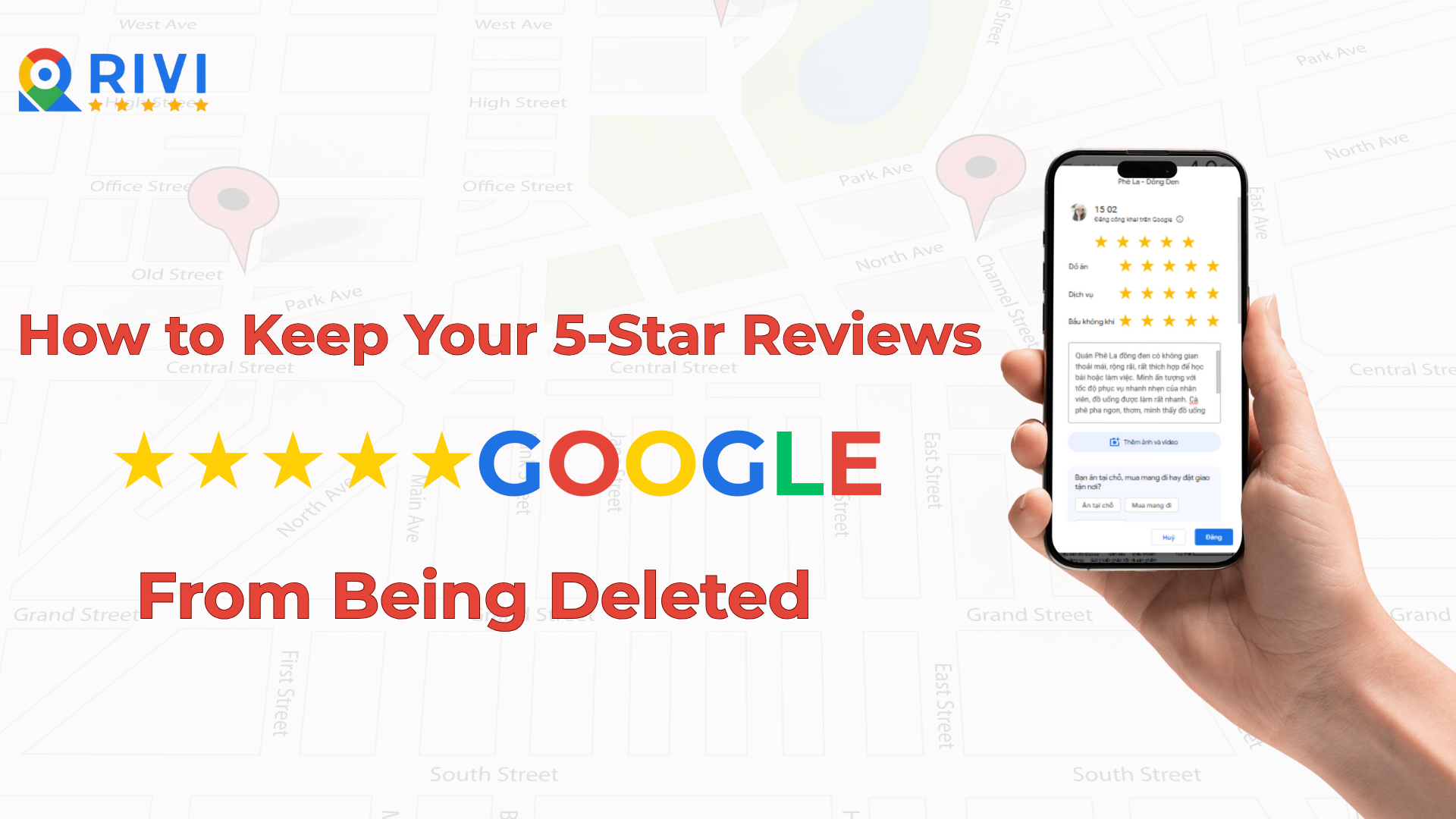 How to Keep Your 5-Star Google Reviews From Being Deleted